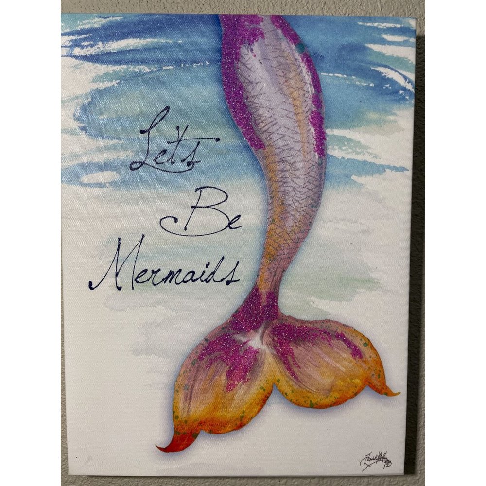 Let’s Be Mermaids Canvas Picture with Glitter 16"X12"